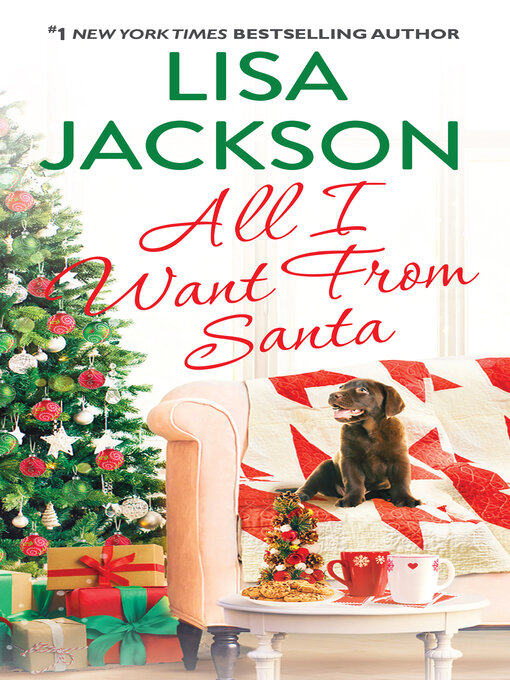Title details for All I Want from Santa by Lisa Jackson - Wait list